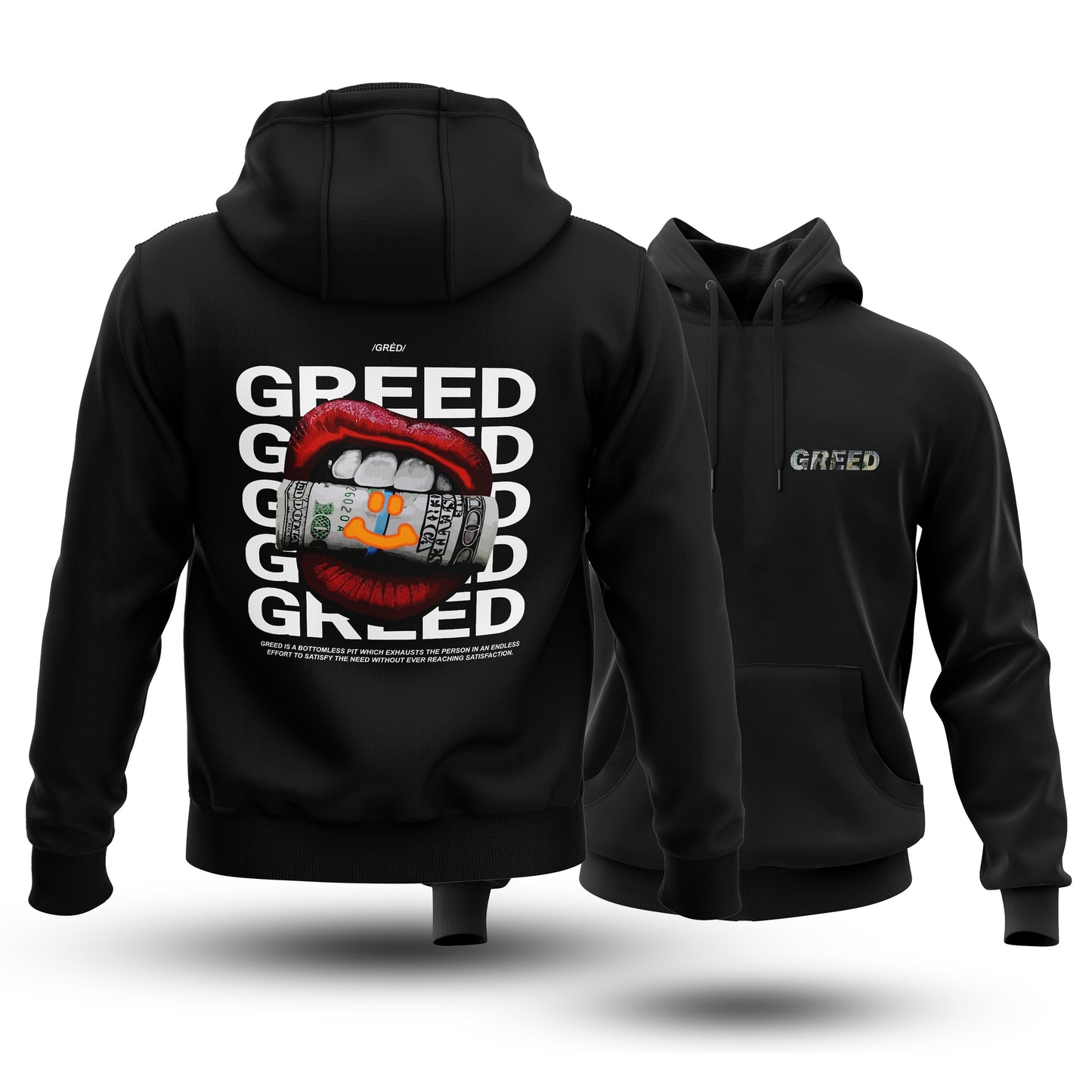 Greed Hoodie