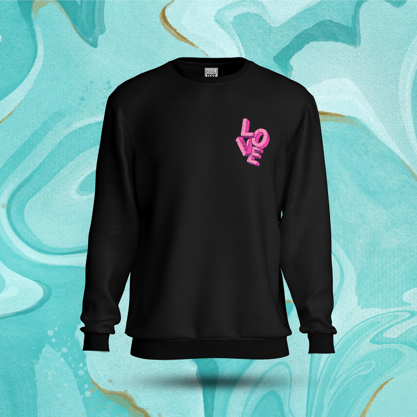 Love Sweatshirts