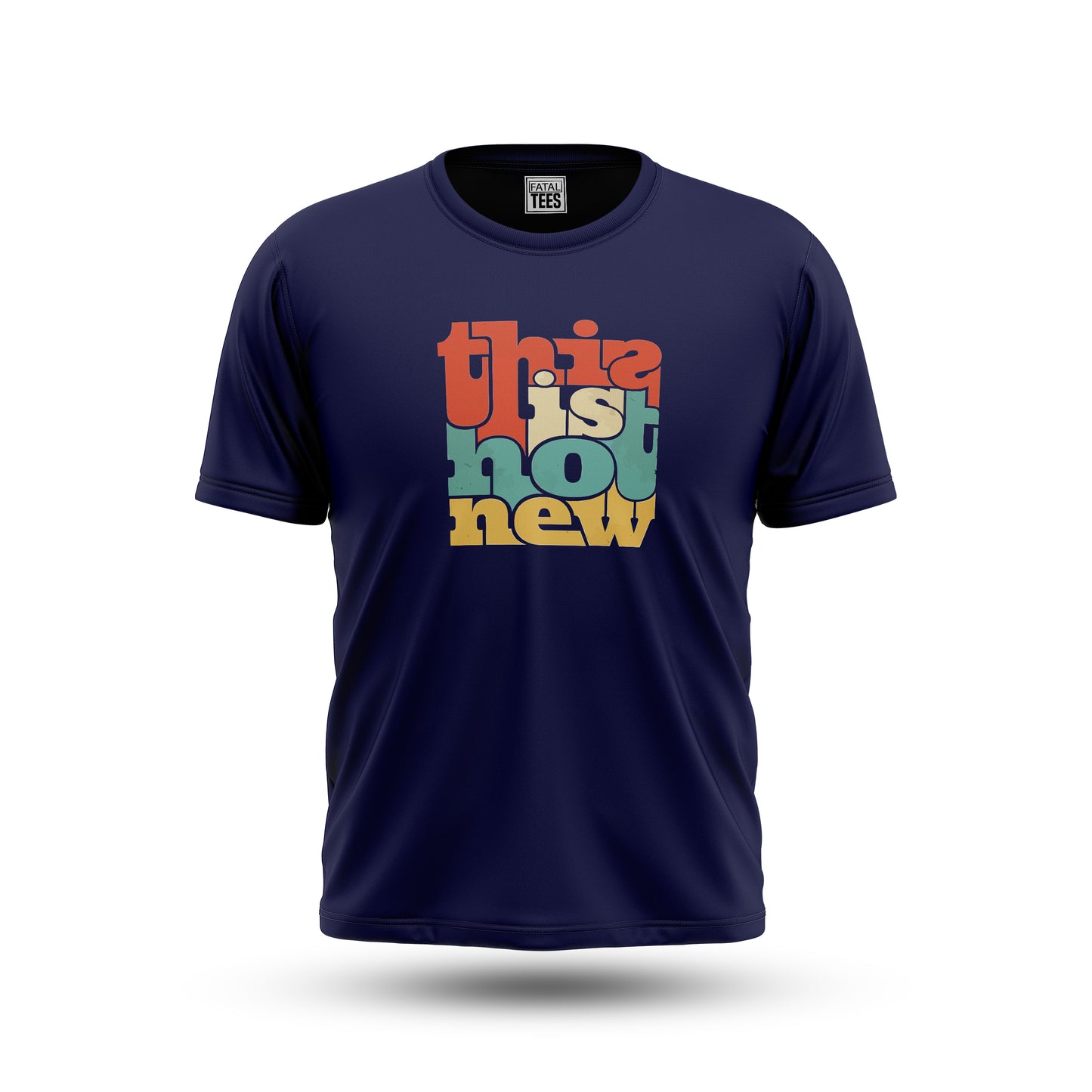 This Is Not New Tee