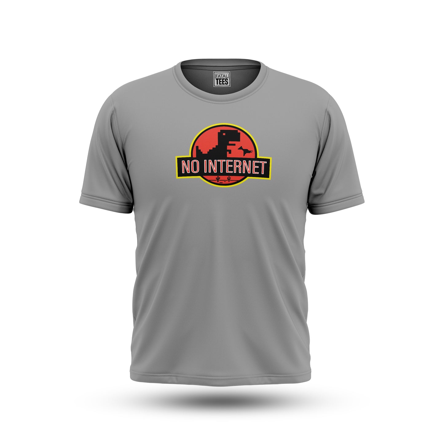 No Internet Tees Fatal Tees