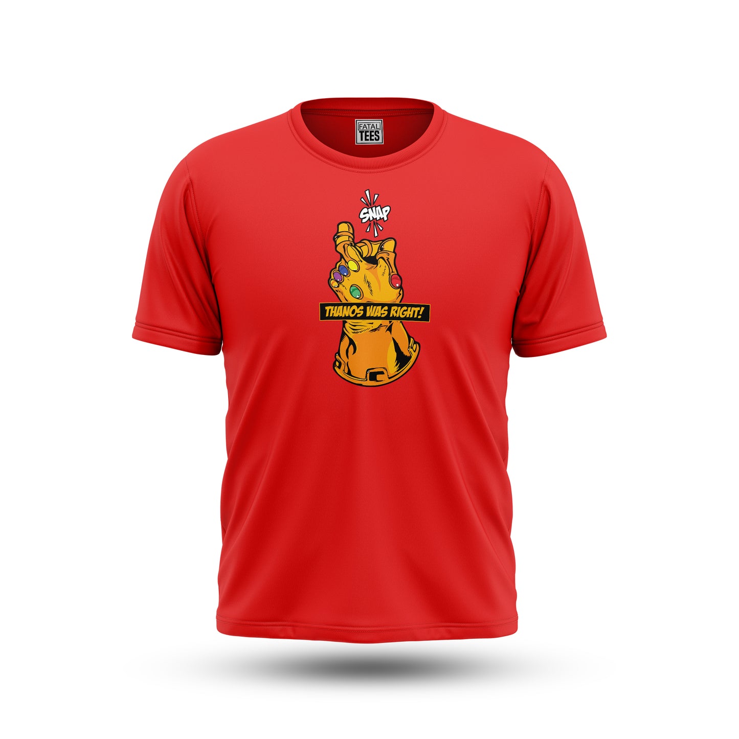 Thanos Was Right Tees Fatal Tees