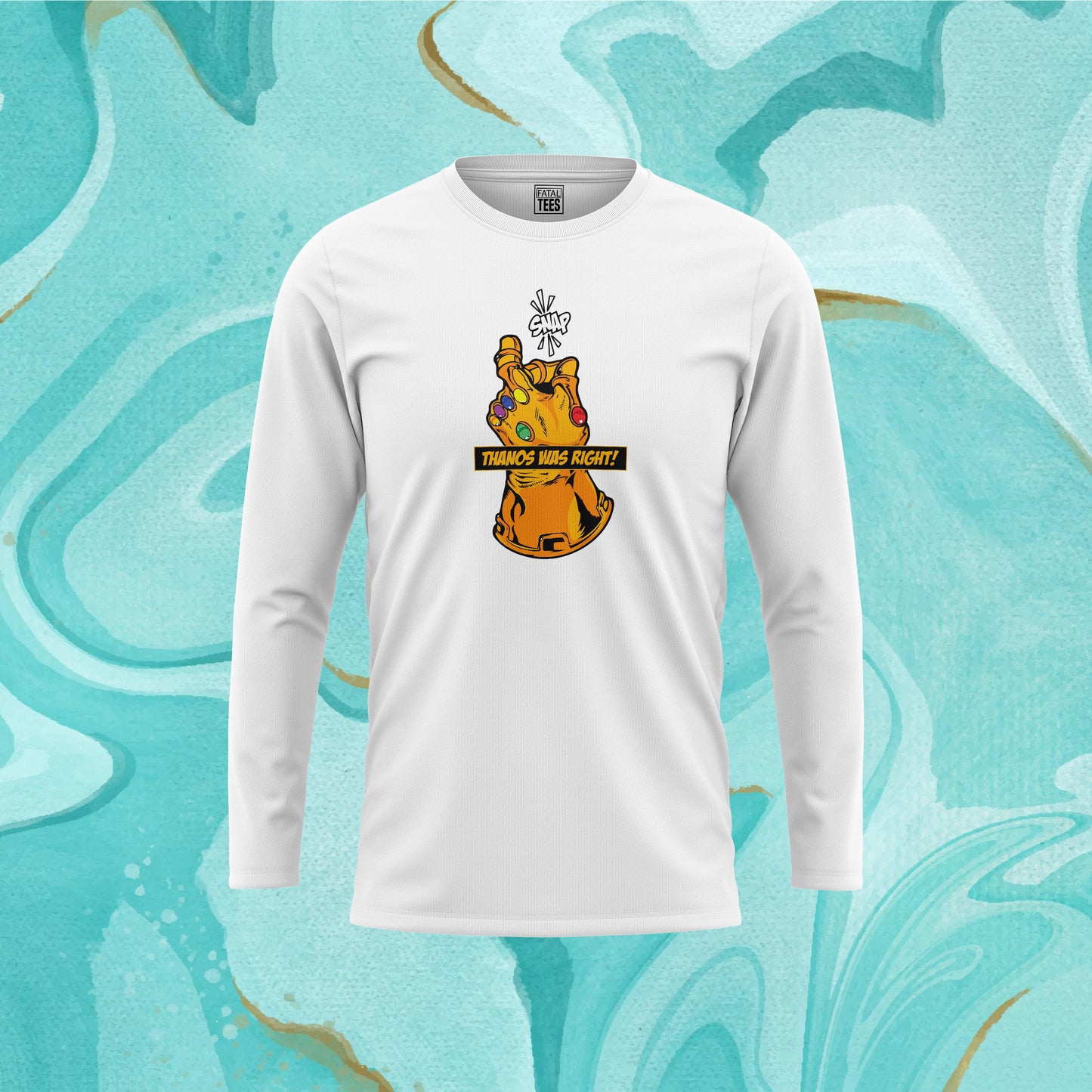 Thanos Was Right Tees Fatal Tees