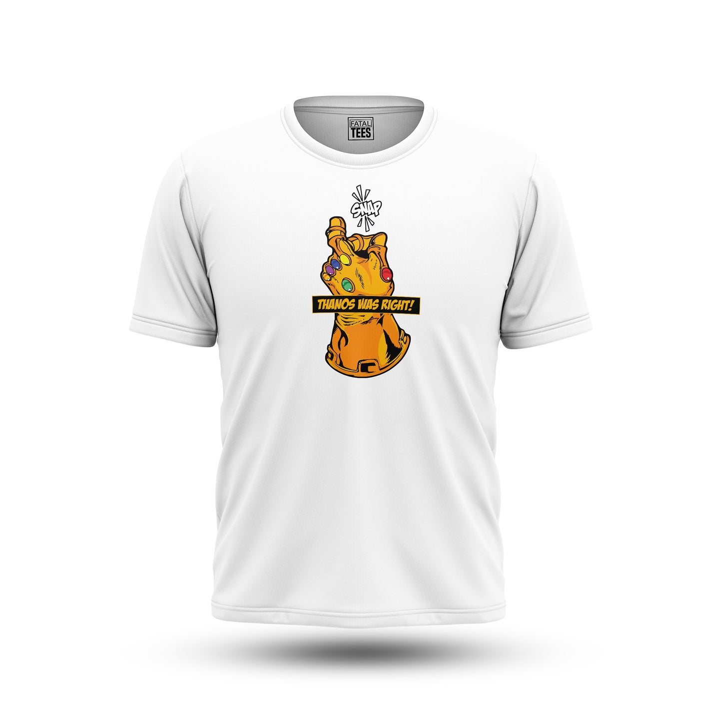 Thanos Was Right Tees Fatal Tees