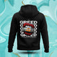 Greed Hoodie