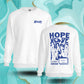 Hope Sweatshirt