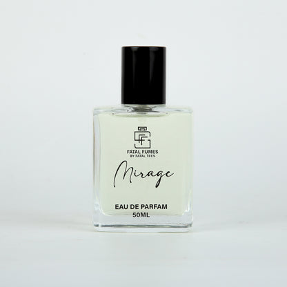 Mirage by Fatal Fumes