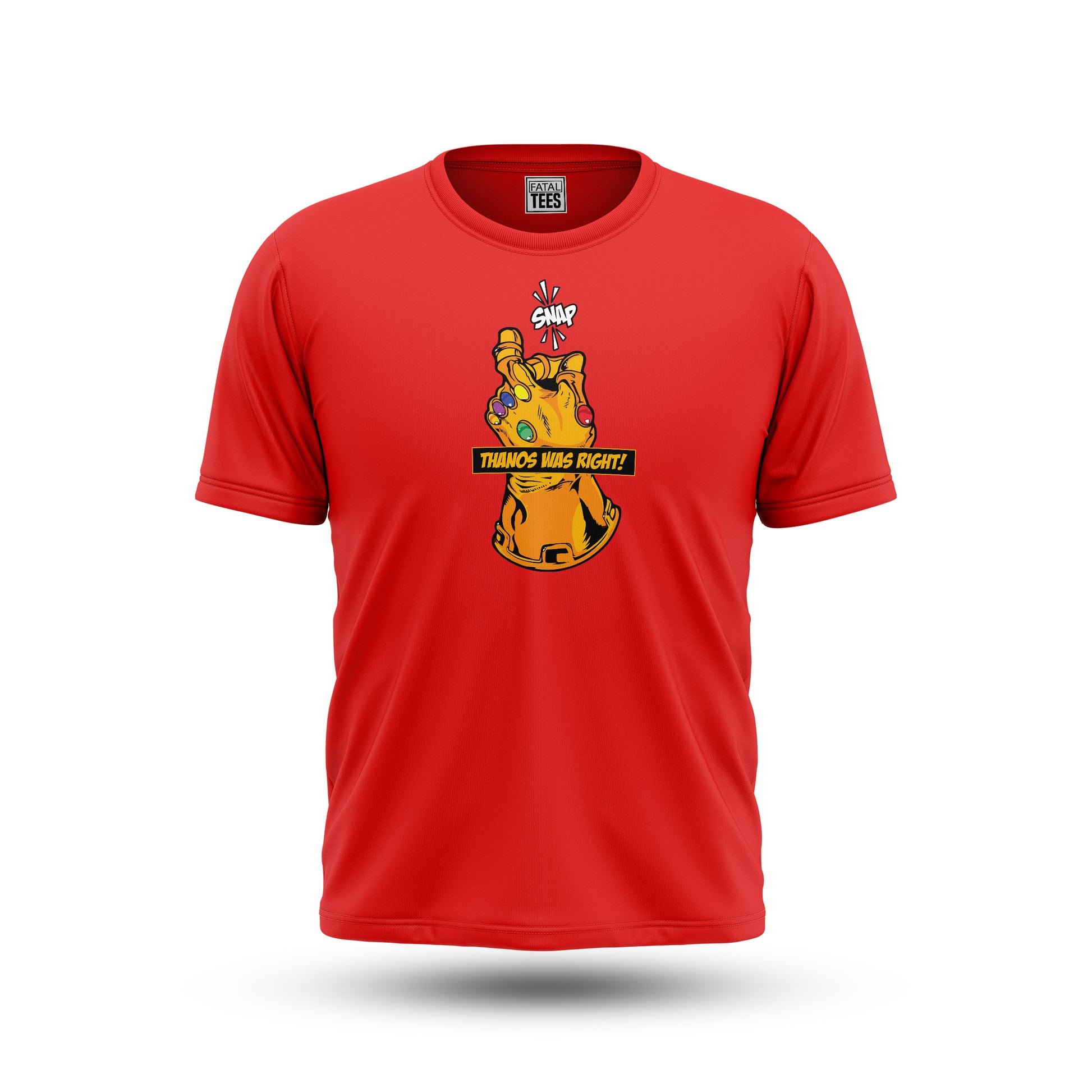 Thanos Was Right Tees Fatal Tees