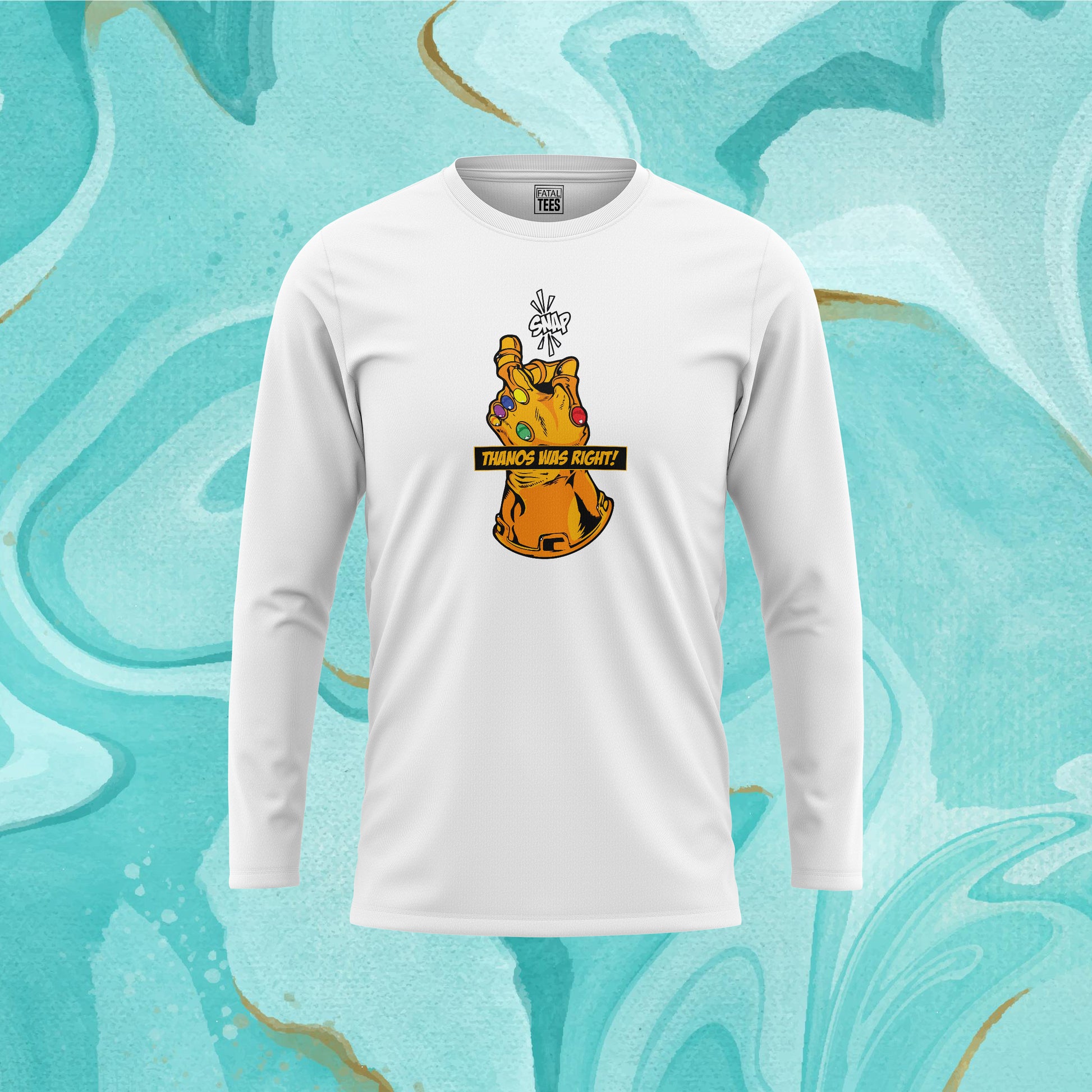 Thanos Was Right Tees Fatal Tees